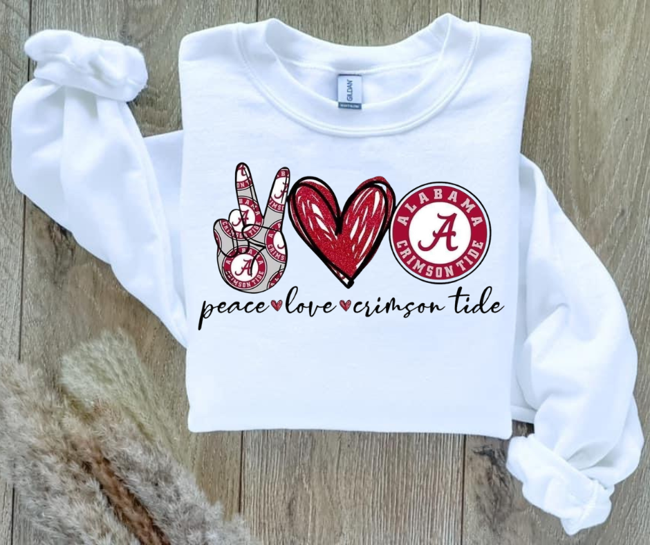 Peace love climson tide Sweatshirt (add color of sweatshirt in text box)