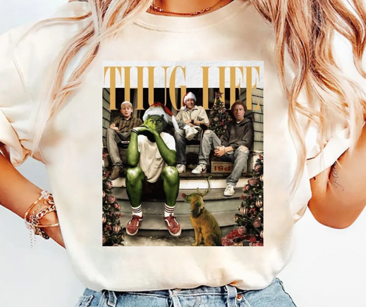 Thug Life grinch Tee/Sweatshirt( type in color tshirt/sweatshirt in text box)