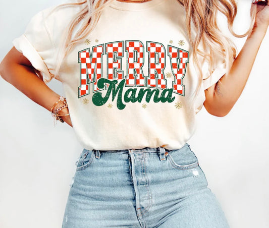 Merry Mama Tee/Sweatshirt( type in color tshirt/sweatshirt in text box)