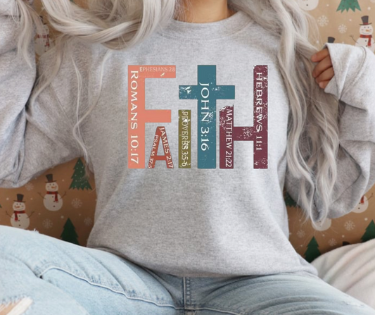 Faith Tee/Sweatshirt( type in color tshirt/sweatshirt in text box)