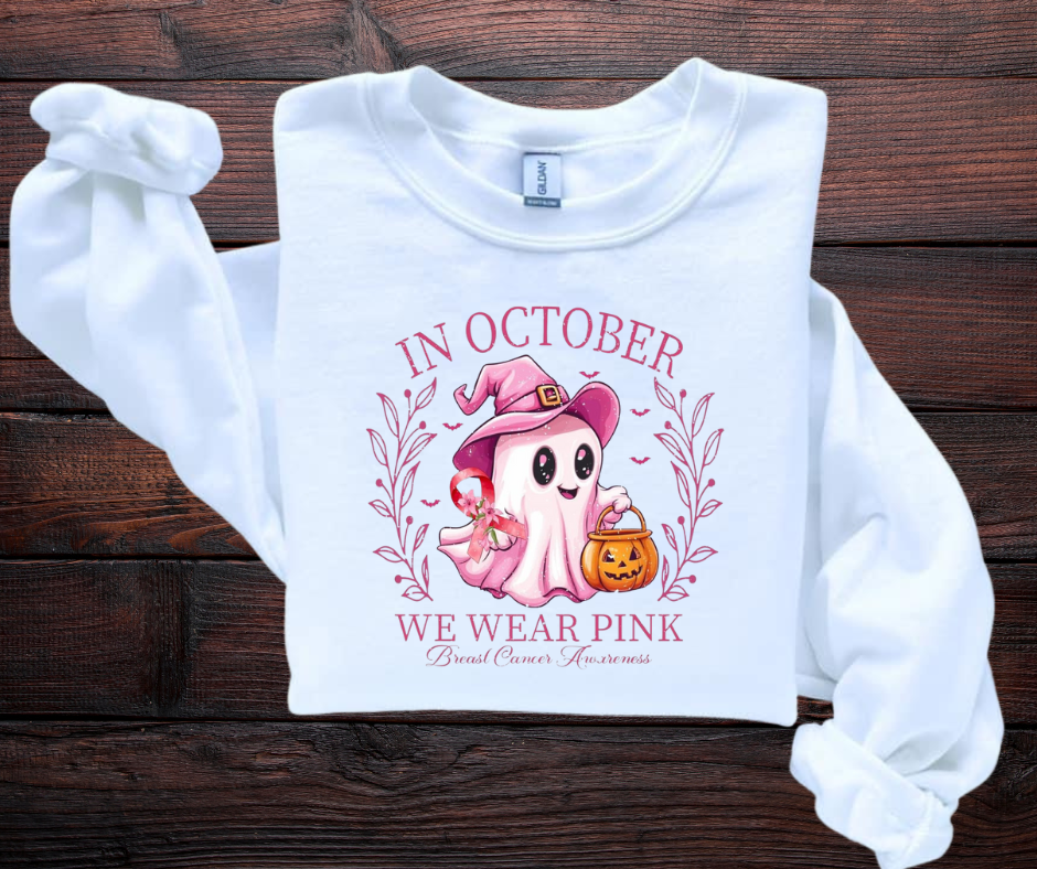 In October We Wear Pink Tee/Sweatshirt( type in color tshirt/sweatshirt in text box)